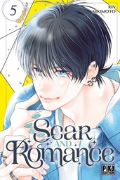 Scar and romance - T05