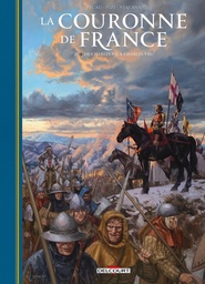 La Couronne de France - T02 - De Charles VII à Charles VIII