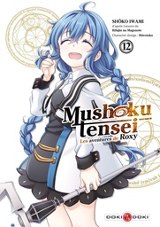 Mushoku Tensei - Les aventures de Roxy - T12