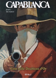 Capablanca - T07 - Cent mille Doublons d'Or