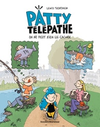 Patty Télépathe - T01 - On ne peut rien lui cacher
