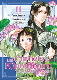 Les carnets de l'apothicaire : enquêtes à la cour - T11