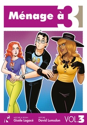 Ménage à 3 - T03