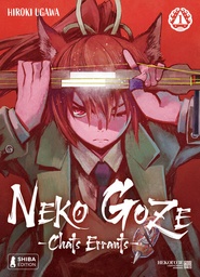 Neko Goze - Chats errants - T01