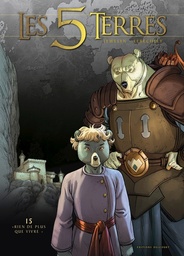 Les 5 Terres - T15 - Rien de plus que vivre