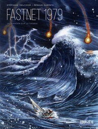 Fastnet 1979 - Un ouragan sur la course