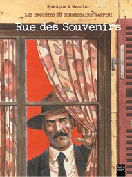 Les enquêtes du Commissaire Raffini - T13 - Rue des souvenirs