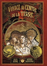 Voyage au centre de la Terre - T02