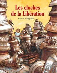 Les cloches de la liberté