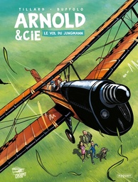 Arnold & Cie - T01 - Le vol du Jungmann