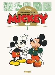 Les âges d'or de Mickey - T01