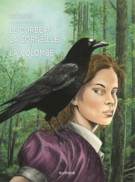 La faune symbolique - T03 - Le corbeau, la corneille et la colombe