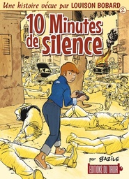 Louison Bobard - 10 Minutes de silence