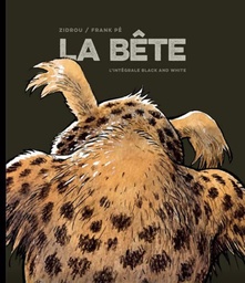 La bête - Intégrale (Black and White)
