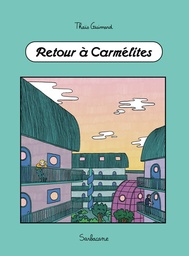 Retour à Carmélites