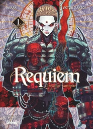 Requiem, chevalier vampire - T01