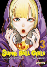 Super Ball Girls - T03