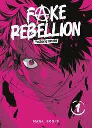 Fake Rebellion - T01