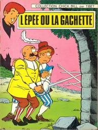 Chick Bill - EO T03/27 - L'épée ou la gachette