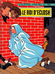 Chick Bill - EO T33 - Le roi d'Eclosh