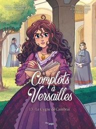 Complots à Versailles - T13