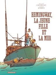 Hemingway, la jeune fille et la mer