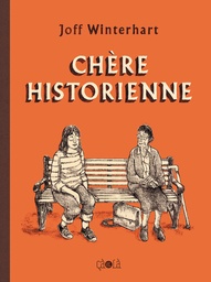 Chère historienne