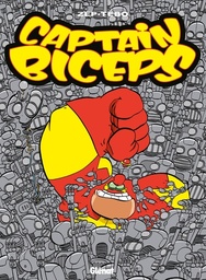 Captain Biceps - T04 - L'inoxydable