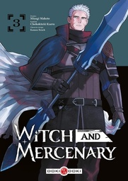 Witch and Mercenary - T03