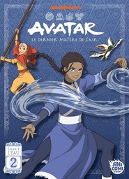 Avatar : le dernier maître de l'air - Livre 1 - L'Eau - T02