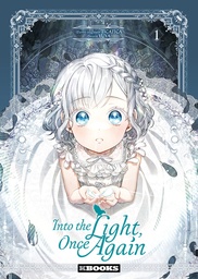 Into the Light, Once Again - T01