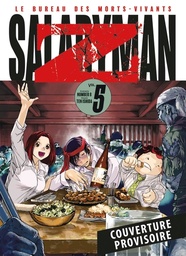 Salaryman Z - Le Bureau des morts-vivants  - T05