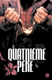 Le Quatrième Père - T01