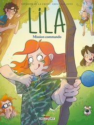 Lila - T10 - Mission commando