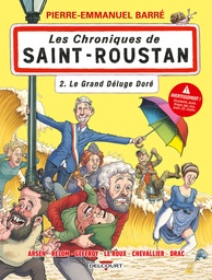 Chroniques de Saint-Roustan - T02 - Le Grand Déluge doré