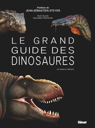 Le Grand Guide des dinosaures - Du Trias au Crétacé