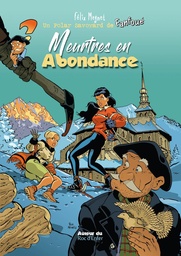 Fanfoué des Pnottas - Les polars savoyards - T03 - Meurtres en abondance (NED)