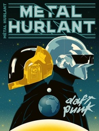 Métal Hurlant - HS - Daft Punk