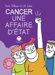 Cancer, une affaire d'état