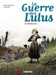 La Guerre des Lulus - T04 - 1917, la déchirure
